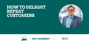 How to Delight Repeat Customers