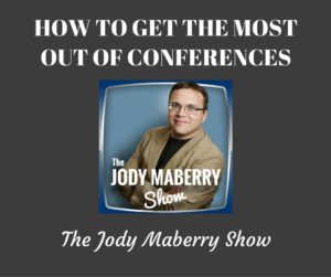 How to get the most out of conferences
