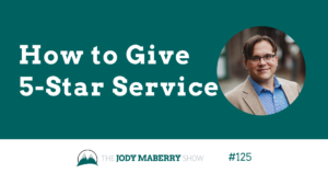 JMS Ep 125 How to give 5 star service