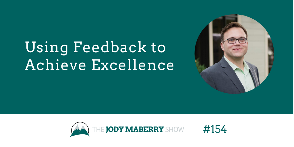 using feedback to achieve excellence