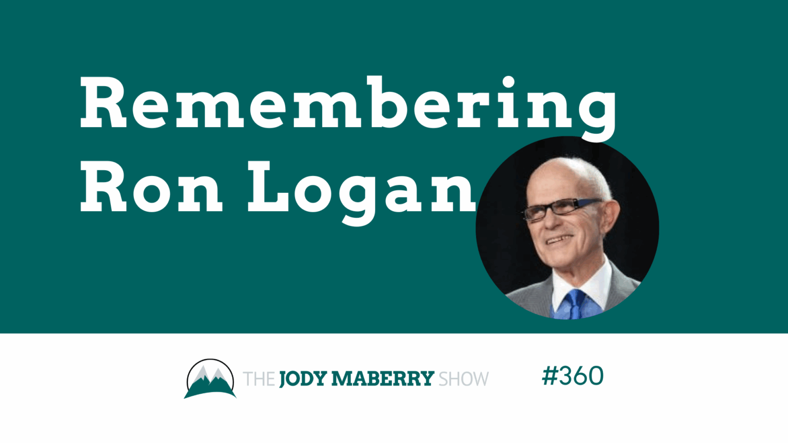 JMS ep 360 Remembering Ron Logan